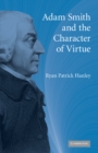 Image for Adam Smith and the Character of Virtue