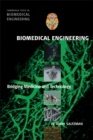 Image for Biomedical Engineering: Bridging Medicine and Technology