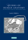 Image for Quirks of Human Anatomy: An Evo-devo Look at the Human Body
