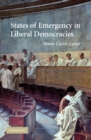 Image for States of Emergency in Liberal Democracies