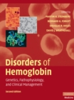 Image for Disorders of Hemoglobin: Genetics, Pathophysiology, and Clinical Management