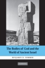 Image for Bodies of God and the World of Ancient Israel