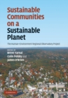 Image for Sustainable Communities on a Sustainable Planet: The Human-Environment Regional Observatory Project