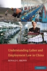 Image for Understanding Labor and Employment Law in China