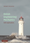 Image for Ocean Engineering Mechanics: With Applications