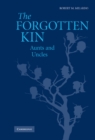 Image for Forgotten Kin: Aunts and Uncles