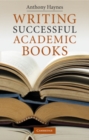 Image for Writing Successful Academic Books
