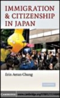 Image for Immigration and citizenship in Japan [electronic resource] /  Erin Aeran Chung. 