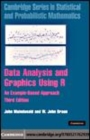 Image for Data analysis and graphics using R [electronic resource] :  an example-based approach /  John Maindonald and W. John Braun. 