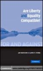 Image for Are liberty and equality compatible? [electronic resource] /  Jan Narveson and James P. Sterba. 