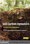 Image for Soil carbon dynamics: an integrated methodology