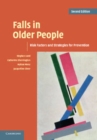 Image for Falls in older people: risk factors and strategies for prevention.