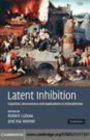Image for Latent inhibition: neuroscience, applications and schizophrenia
