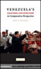 Image for Venezuela&#39;s Chavismo and populism in comparative perspective [electronic resource] /  Kirk A. Hawkins. 