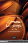 Image for Romance languages: a historical introduction