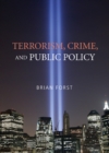 Image for Terrorism, Crime, and Public Policy