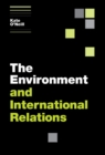 Image for Environment and International Relations