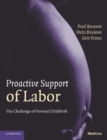 Image for Proactive Support of Labor: The Challenge of Normal Childbirth