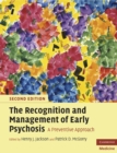 Image for Recognition and Management of Early Psychosis: A Preventive Approach