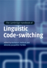 Image for Cambridge Handbook of Linguistic Code-switching