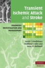 Image for Transient Ischemic Attack and Stroke: Diagnosis, Investigation and Management