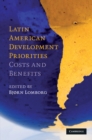 Image for Latin American Development Priorities: Costs and Benefits