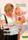 Image for Maternal-Fetal Nutrition During Pregnancy and Lactation