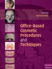 Image for Office-Based Cosmetic Procedures and Techniques