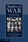 Image for Shadows of War: A Social History of Silence in the Twentieth Century
