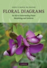 Image for Floral Diagrams: An Aid to Understanding Flower Morphology and Evolution