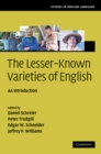 Image for Lesser-Known Varieties of English: An Introduction