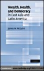 Image for Wealth, health, and democracy in East Asia and Latin America [electronic resource] /  James W. McGuire. 