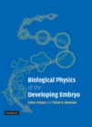 Image for Biological Physics of the Developing Embryo