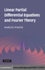 Image for Linear partial differential equations and Fourier theory