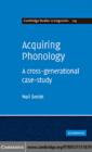 Image for Acquiring phonology: a cross-generational case-study