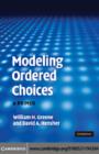 Image for Modeling ordered choices: a primer