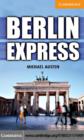 Image for Berlin express. : Level 4 intermediate