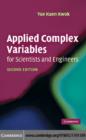 Image for Applied complex variables for scientists and engineers