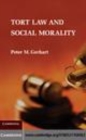Image for Tort law and social morality [electronic resource] /  Peter M. Gerhart. 