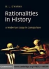 Image for Rationalities in history [electronic resource] :  a Weberian essay in comparison /  D. L. d&#39;Avray. 