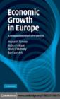 Image for Economic Growth in Europe A Comparative Industry Perspective