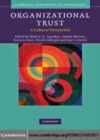 Image for Organizational trust [electronic resource] :  a cultural perspective /  edited by Mark N.K. Saunders ... [et al.]. 