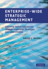 Image for Enterprise-Wide Strategic Management: Achieving Sustainable Success Through Leadership, Strategies, and Value Creation