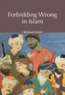 Image for Forbidding Wrong in Islam: An Introduction