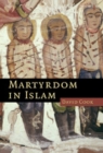Image for Martyrdom in Islam