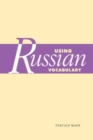 Image for Using Russian vocabulary