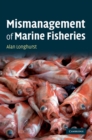 Image for Mismanagement of Marine Fisheries