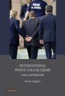 Image for International White Collar Crime: Cases and Materials