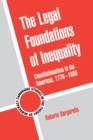 Image for Legal Foundations of Inequality: Constitutionalism in the Americas, 1776-1860