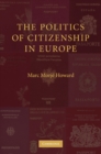 Image for Politics of Citizenship in Europe